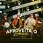 Cover Aproveita o Doce (Ao Vivo)