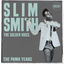 Cover The Pama Years: Slim Smith, The Golden Voice
