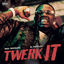 Cover Twerk It
