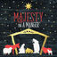 Cover Majesty In a Manger