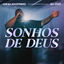 Cover Sonhos de Deus (Ao Vivo)