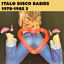 Cover Italo Disco Babies 1978-1985: Rare Disco & Funk Dance Hits, Vol. 3