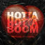 Cover Hotta Hotta Boom