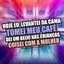 Cover Hoje Eu Levantei da Cama Tomei Meu Café Dei um Beijo nas Crianças Coisei Com a Mulher