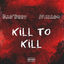 Cover Kill to Kill