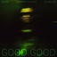 Cover Good Good