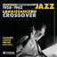 Cover La Naissance Du Crossover, 1958-1962 (Musique classique et jazz)