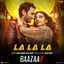 Cover La La La (From "Baazaar") - Single