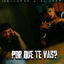 Cover Por Que Te Vas