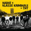 Cover NABAT + KLASSE KRIMINALE = TNT