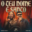 Cover O Teu Nome É Santo (Ao Vivo)