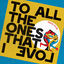 Cover To All The Ones That I Love