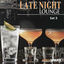 Cover Late Night Lounge, Set 3