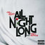 Cover All Night Long (feat. Trey Songz)