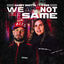 Cover We Are Not The Same
