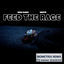 Cover Feed the Rage (Biometrix Remix)
