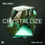 Cover Crystallize (feat. Nu-La)