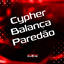 Cover Cypher Balança Paredão