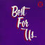 Cover Best For Us