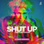 Cover Shut Up (And Sleep with Me) (D.Mand Remixes)