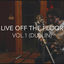 Cover Live Off The Floor Vol.1 (Dublin)