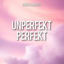 Cover Unperfekt perfekt