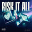 Cover Risk It All