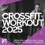 Cover Crossfit Workout 2025 - EDM Music Hits for Functional Training & Cross Fit Workout
