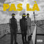 Cover Pas là
