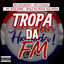 Cover Tropa da Fm