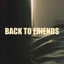 Cover back to friends
