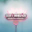Cover Soft Whisper