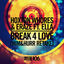 Cover Break 4 Love (Him&Hurr Retake)