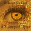 Cover The Dolls of New Albion: a Steampunk Opera