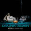 Cover Drunk Again