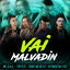 Cover Vai Malvadin