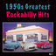 Cover 1950s Greatest Rockabilly Hits Vol 1
