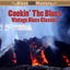 Cover Cookin' the Blues: Vintage Blues Classics