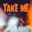Cover Take Me