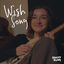 Cover Wish Song