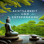 Cover Achtsamkeit und Entspannung: Meditative Melodien zum Loslassen und Wohlfühlen