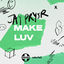 Cover Make Luv