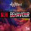 Cover Nuh Behaviour Episode 1