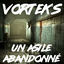 Cover Un asile abandonné