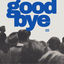 Cover Goodbye