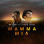 Cover Mamma Mia Feat Mr Crazy