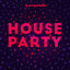 Cover House Party