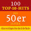 Cover Gitarren klingen leise durch die Nacht: 100 Top 10 Hits der 50er Jahre