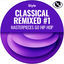 Cover Classicals Remixed #1 (Masterpieces Go Hip-Hop)