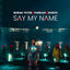 Cover Say My Name